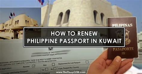 Philippine Passport Renewal in Kuwait: 2021 .